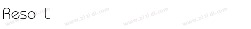 Reso Light字体转换